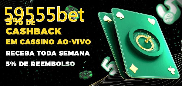 Promoções do cassino ao Vivo 59555bet